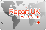 Report Hate Crime in United Kingdom Report UK Hate Crime Button